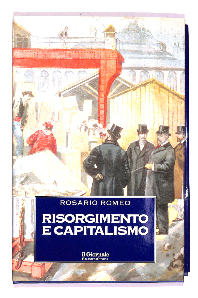EBOND Risorgimento e Capitalismo Di Rosario Romeo Giornale N.10 Libro LI018561