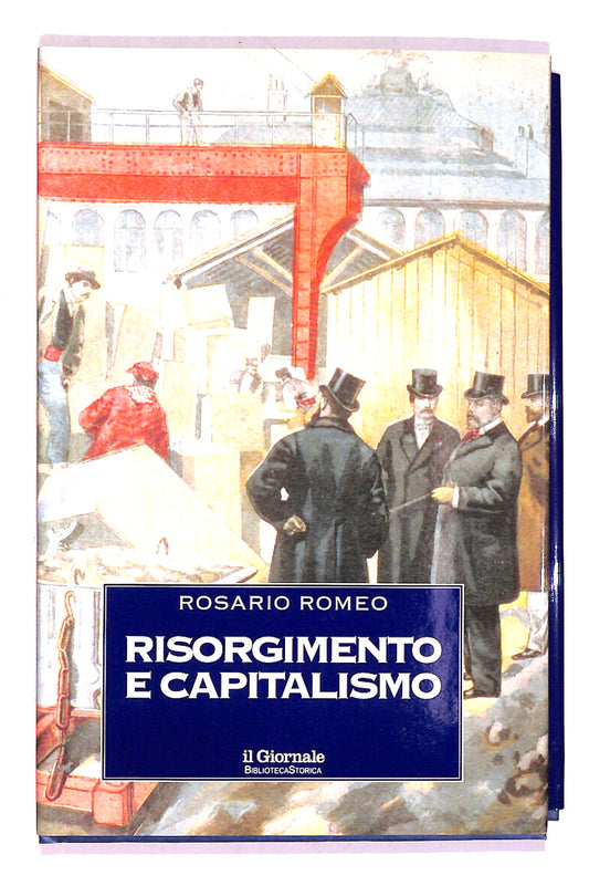 EBOND Risorgimento e Capitalismo Di Rosario Romeo Giornale N.10 Libro LI018561