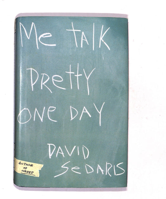 EBOND Me Talk Pretty One Day Di David Sedaris Lingua Inglese Libro LI018670