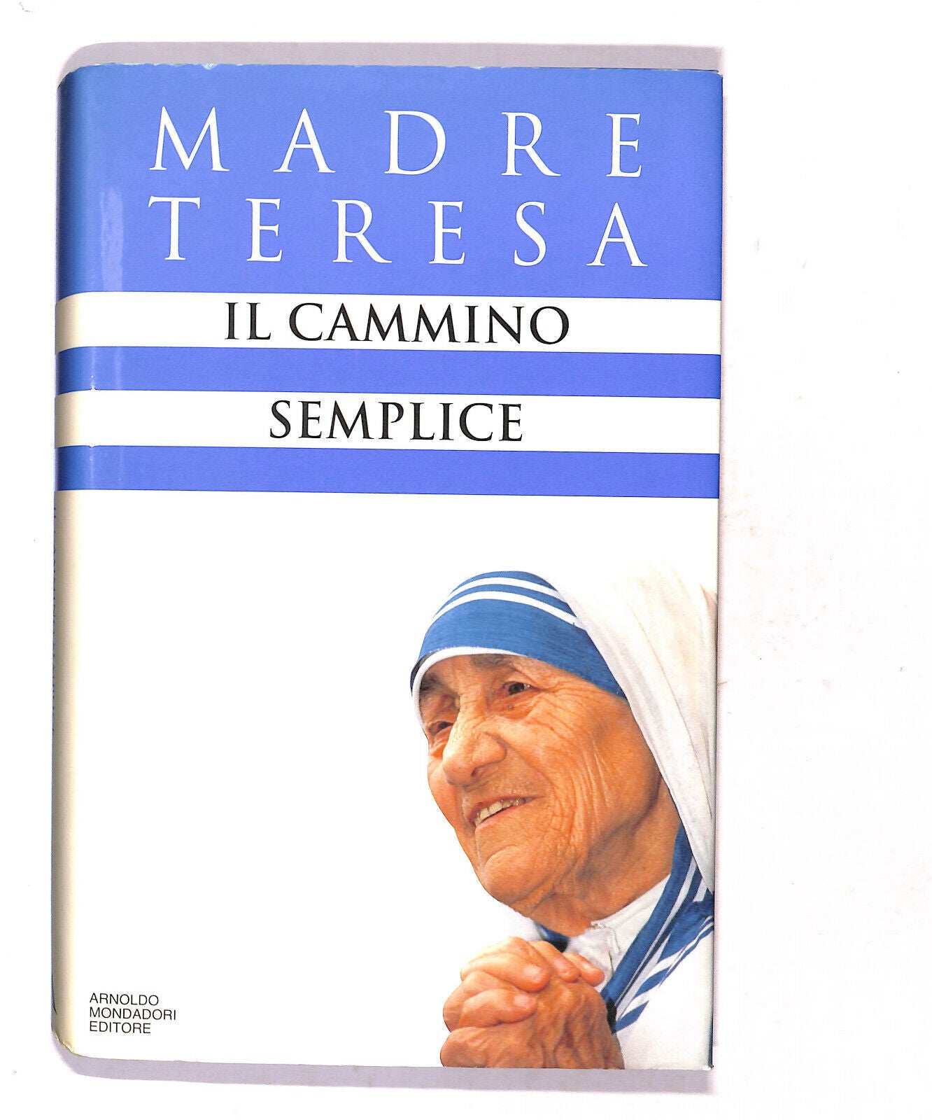 EBOND Il Cammino Semplice Di Madre Teresa Libro LI018750