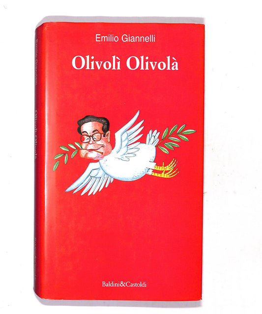 EBOND Olivoli Olivola Di Emilio Giannelli Libro LI018813