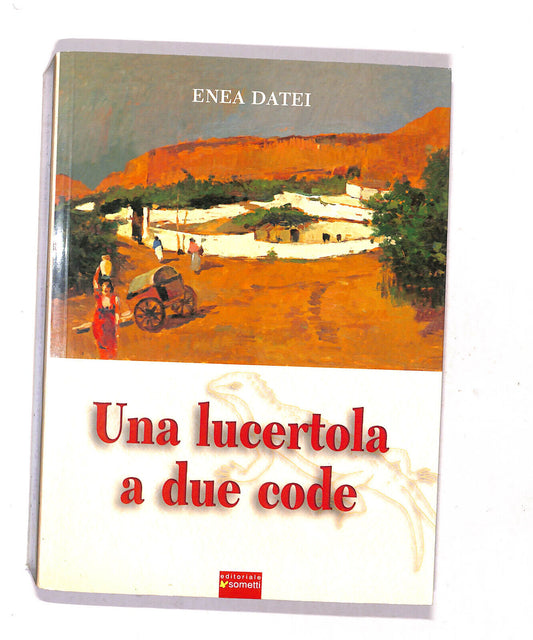 EBOND Una Lucertola a Due Code Di Enena Datei Libro LI018852