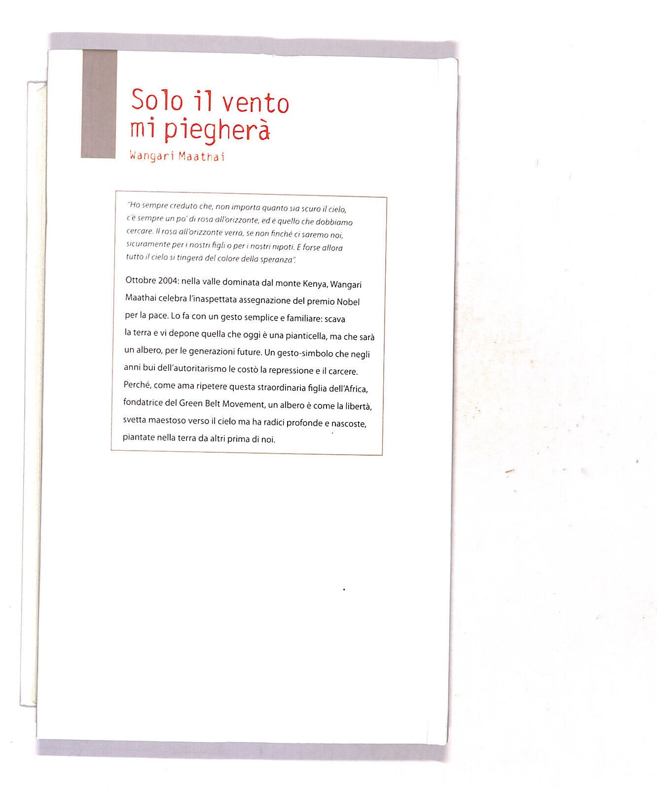 EBOND Solo Il Vento Mi Pieghera Di Wangari Maathai Libro LI018860