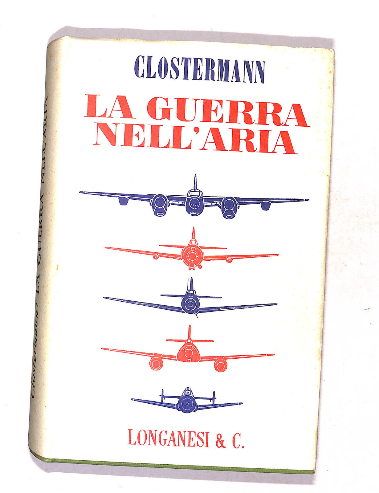 EBOND La Guerra Nell'aria Di Pierre Costelman Libro LI018903