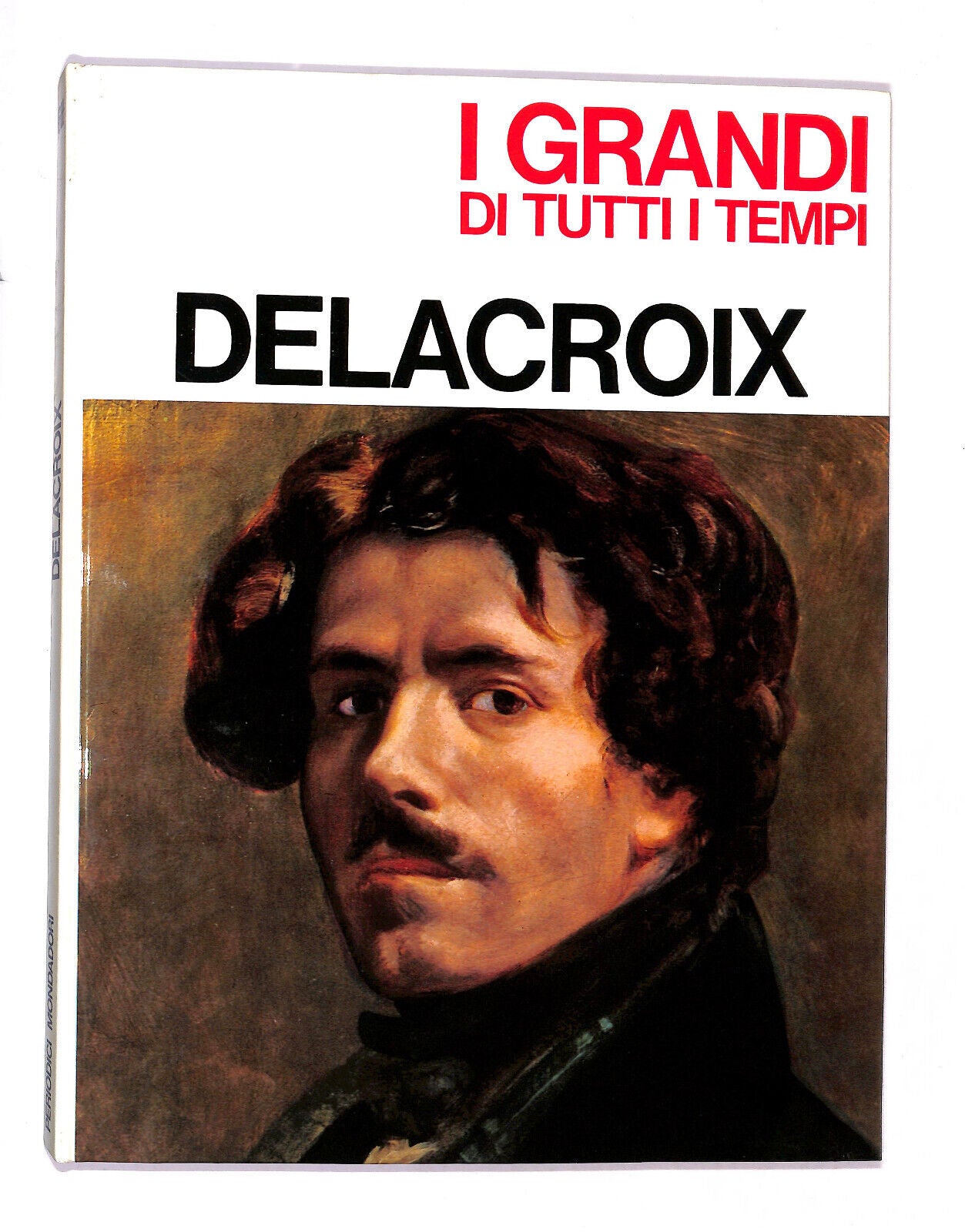 EBOND I Grandi Di Tutti i Tempi Delacorix Periodici Mondadori Libro LI019000