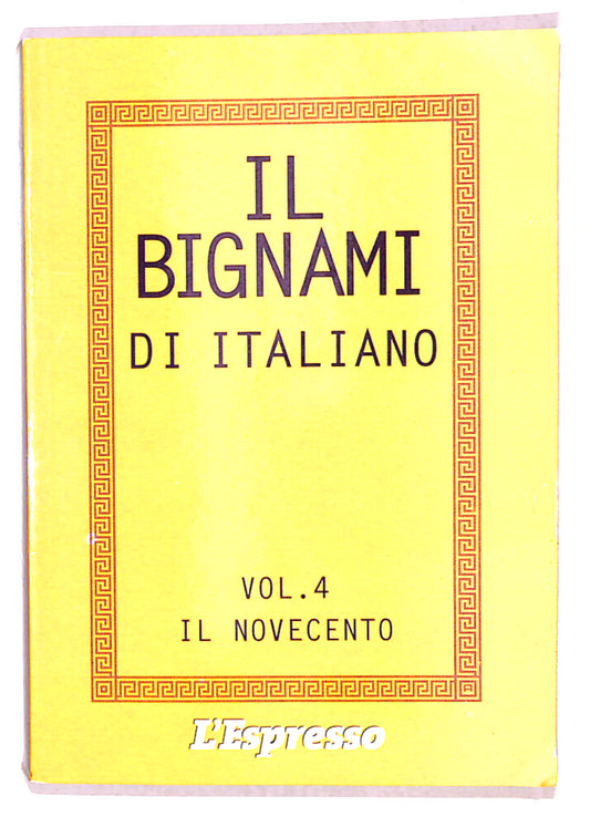 EBOND Il Bignani Di Italiano Vol 4 Libro LI019103