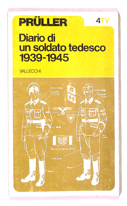 EBOND Diaro Di Un Soldato Tedesco 1939-1945 Di Wilhelm Pruller Libro LI019115