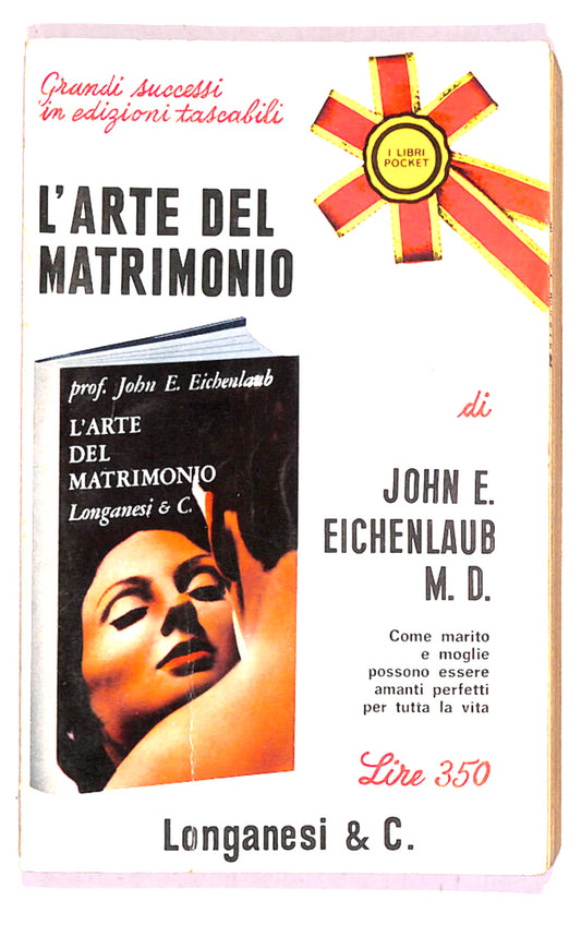 EBOND L'arte Del Matrimonio Di John E. e Eichenlaub M. D. Libro LI019117