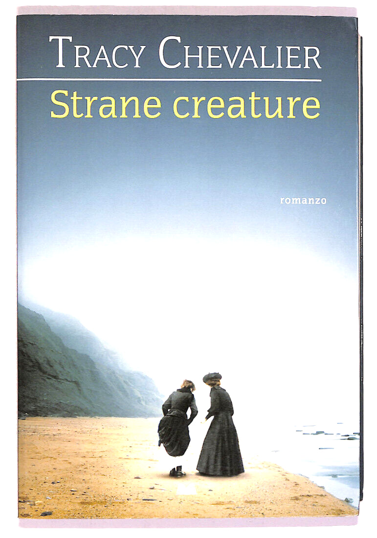 EBOND Strane Creauture Di Tracy Chevalier Libro LI019154