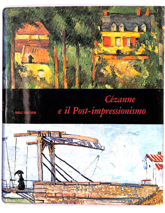 EBOND Cezanne e Il Post-impres... Mensili D'arte Fabbri Ed. N. 11 Libro LI019205