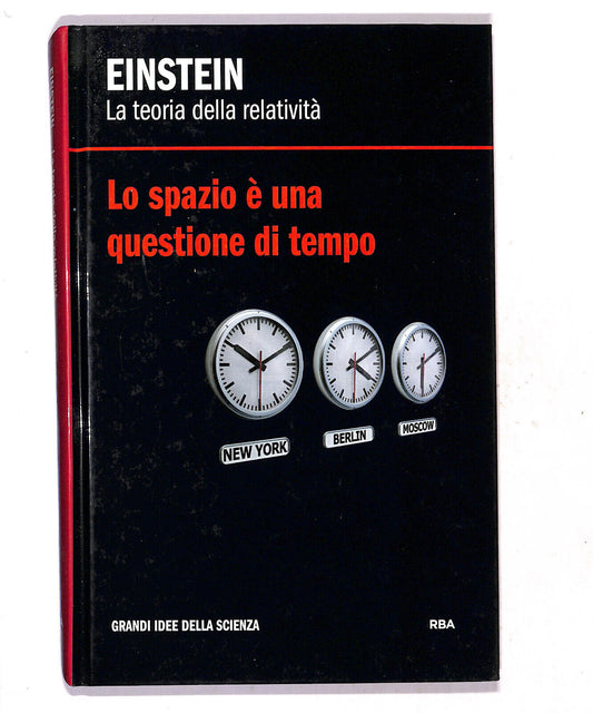 EBOND Einstein La Teoria Della Relativita Edizione Rba Libro LI019303