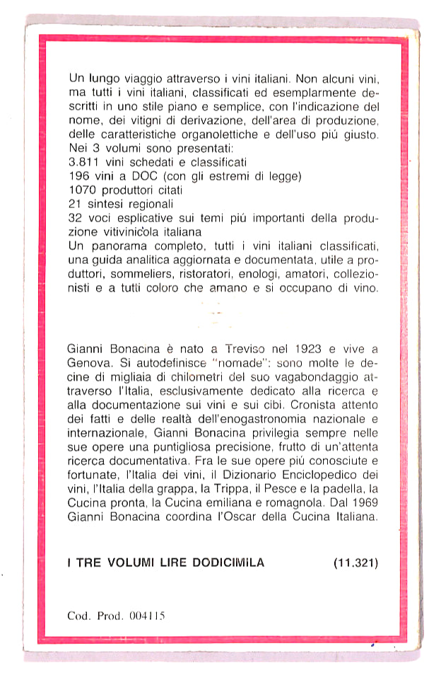 EBOND Lo Stivale In Bottiglia Vol 2 Enc. Vini Di Gianni Bonacina Libro LI019504