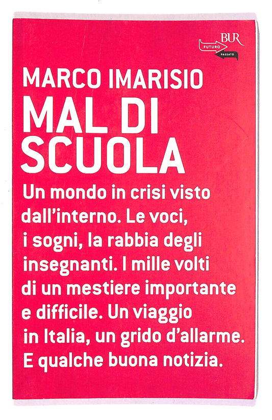 EBOND Mal Di Scuola Di Marco Imarisio Libro LI019518