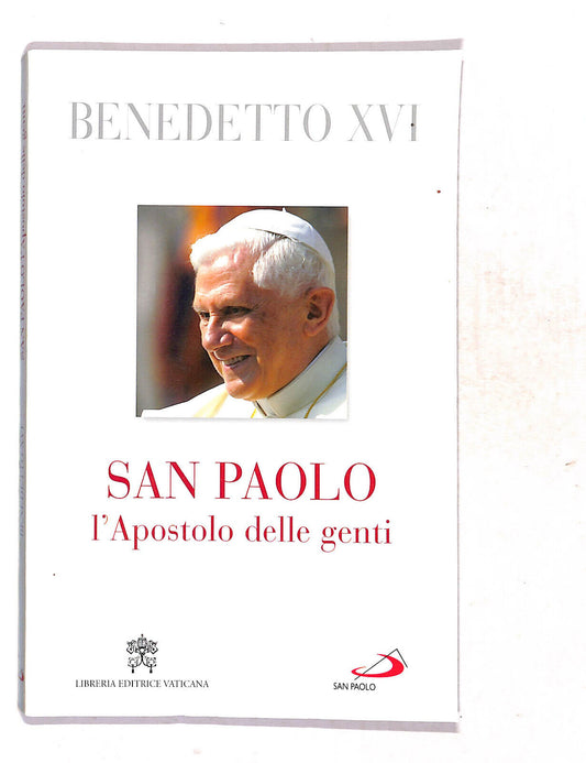 EBOND San Paolo L'apostolo Delle Genti Benedetto Xvi Libro LI019558