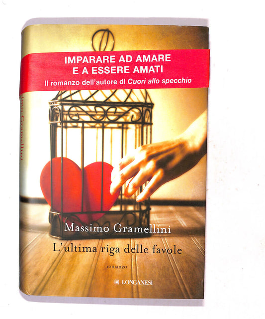 EBOND L'ultima Riga Delle Favole Di Massimo Gramellini Libro LI019612