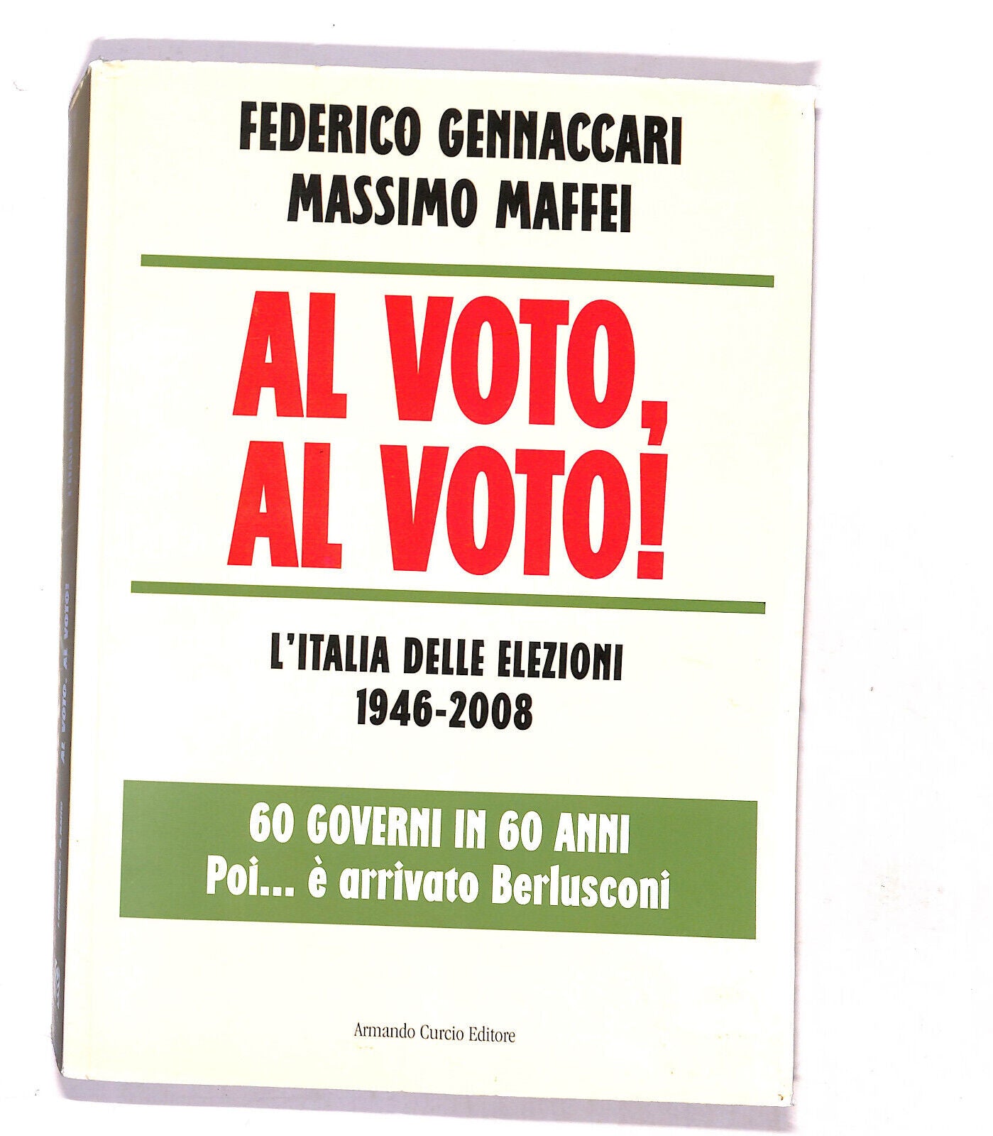 EBOND Al Voto,alvoto! Di Federico Gennaccari Massimo Maffei Libro LI019651