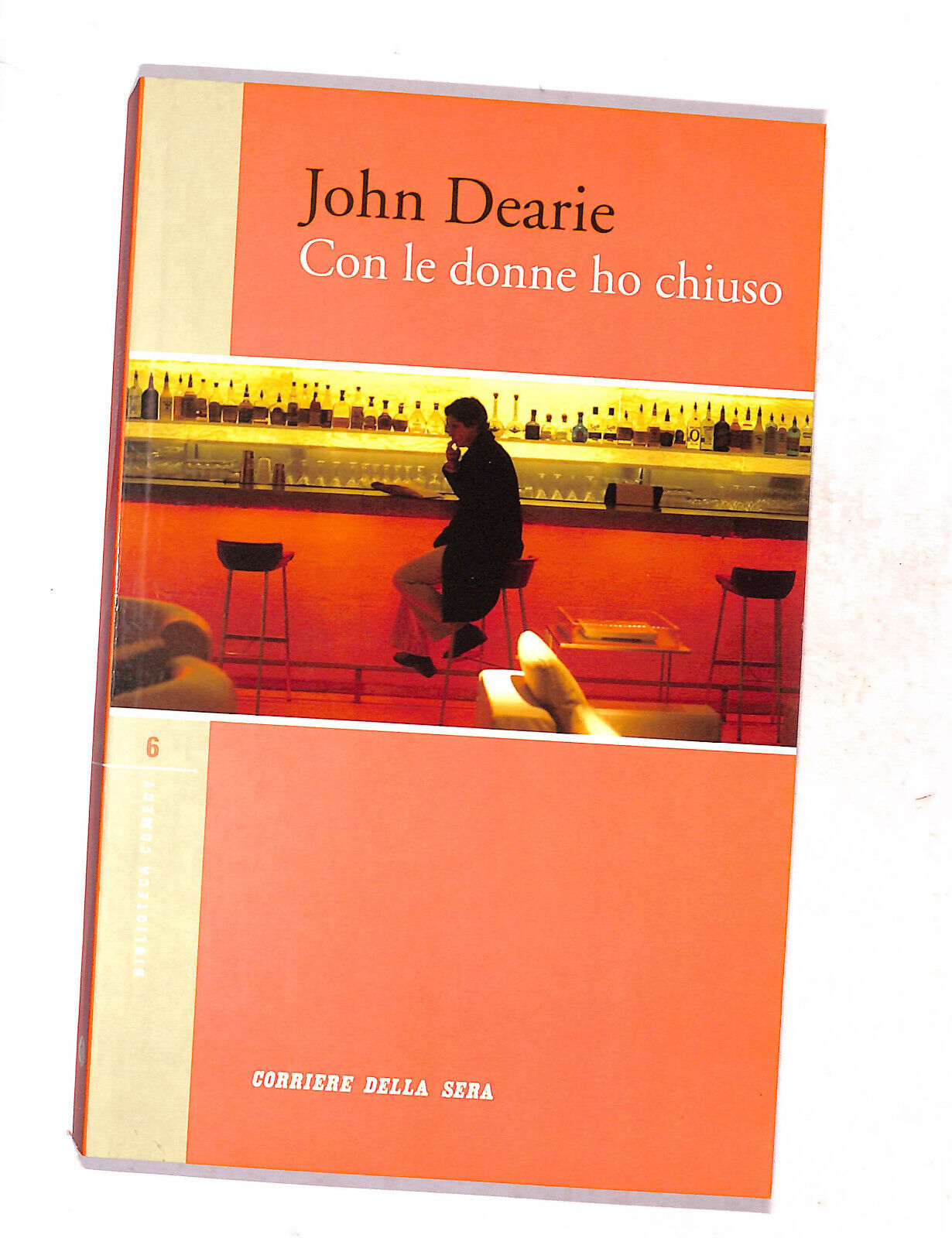 EBOND Con Le Donne Ho Chiuso Di John Dearie Libro LI019704