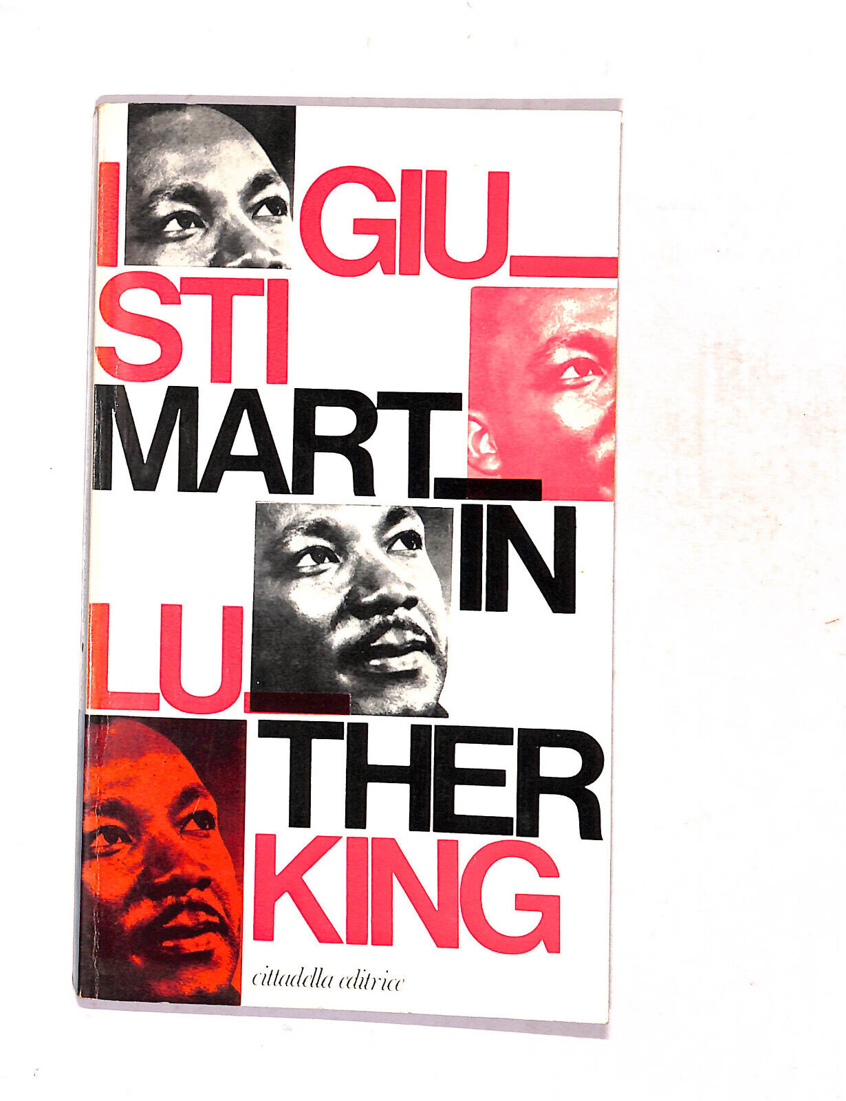 EBOND I Giusti Martin Luther King Di Hubert Gerbeau Libro LI019708