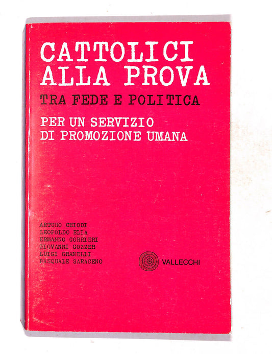 EBOND Cattolici Alla Prova Tra Fede e Politica Valecchi Libro LI019711