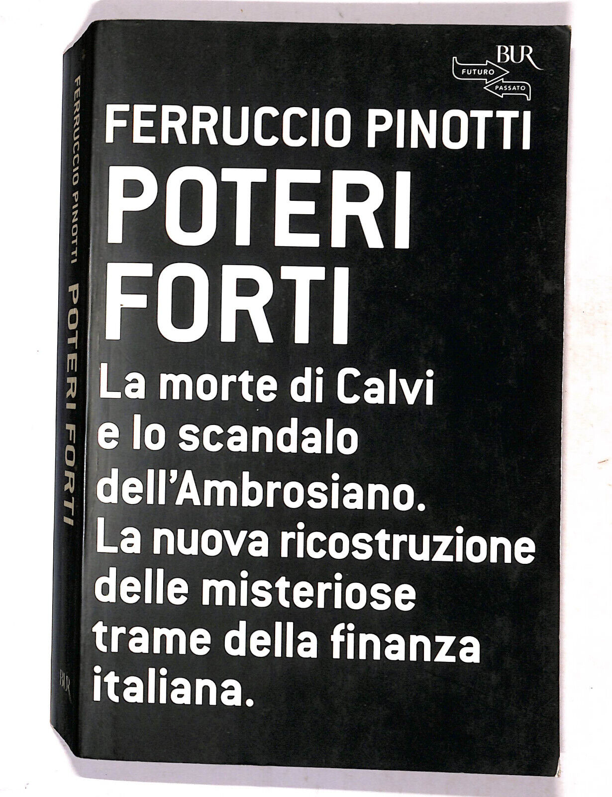 EBOND Poteri Forti Di Ferruccio Pinotti Libro LI019712