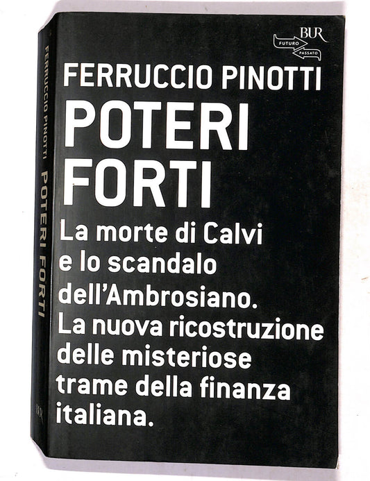 EBOND Poteri Forti Di Ferruccio Pinotti Libro LI019712