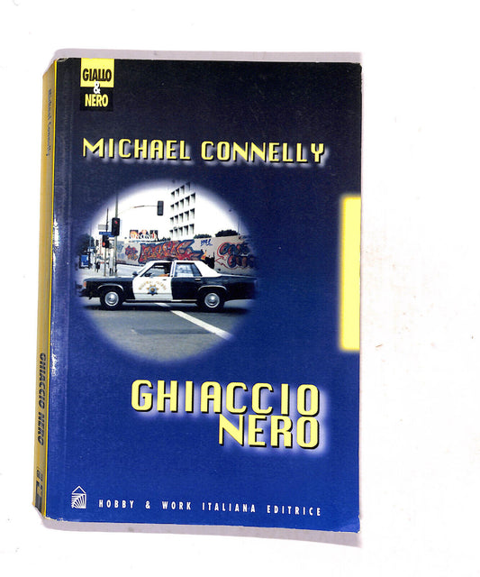 EBOND Ghiaccio Nero Di Michael Connelly Libro LI019713