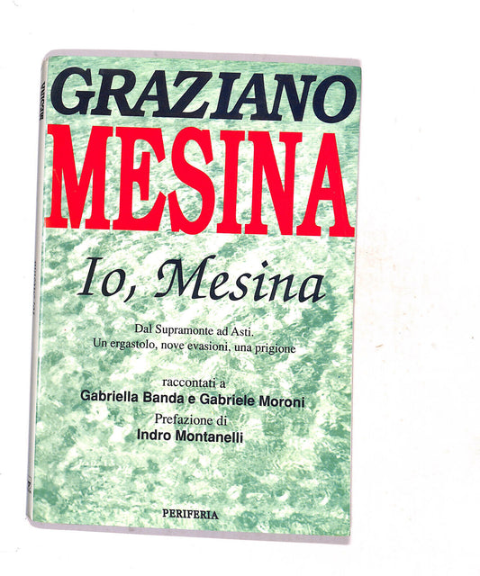 EBOND Io,mesina Di Graziano Mesina Libro LI019716