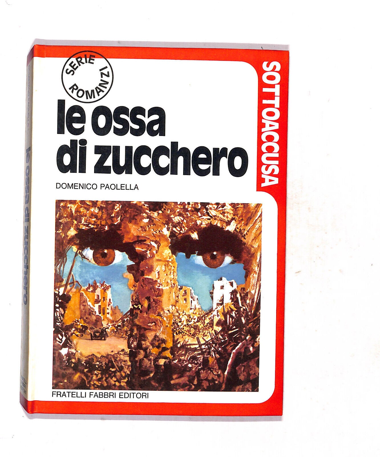 EBOND Le Ossa Di Zucchero Di Domenico Paolella Libro LI019719