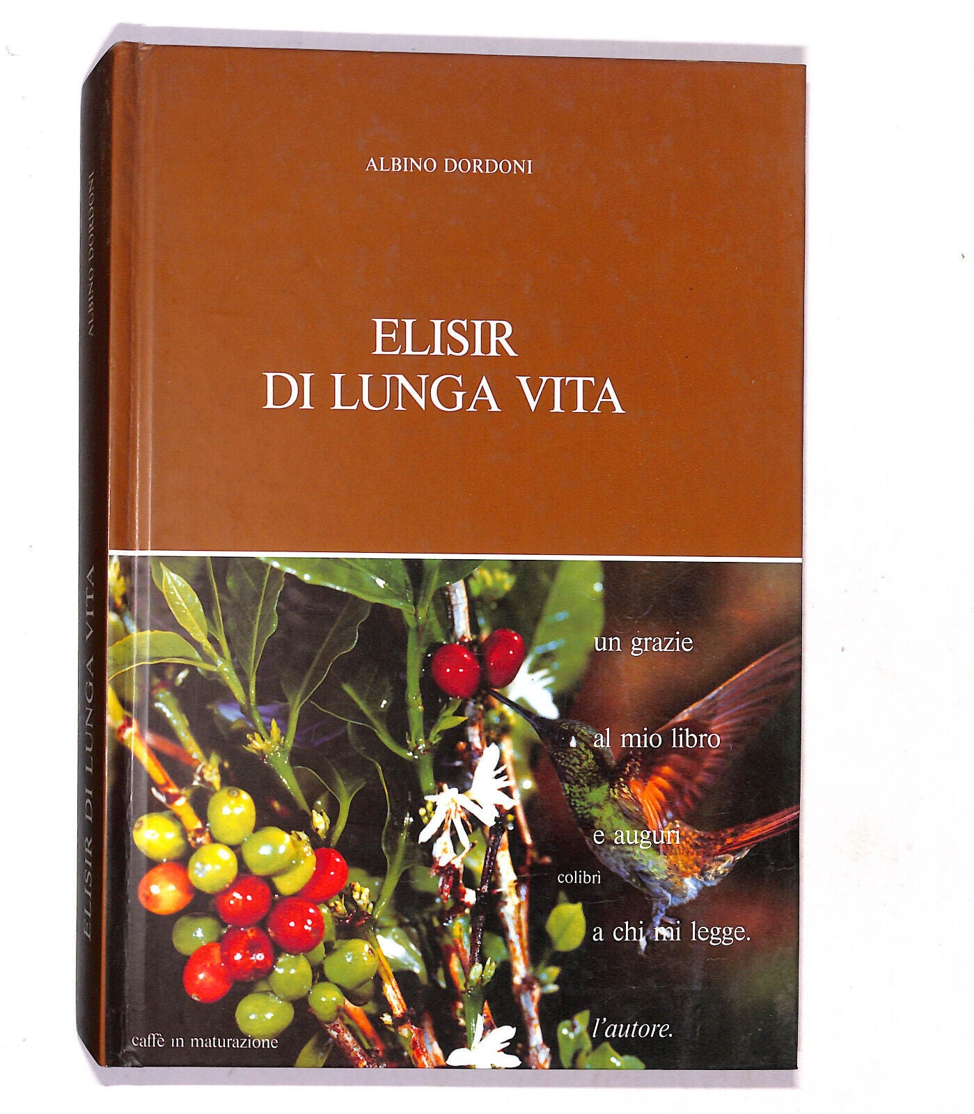 EBOND Elisir Di Lunga Vita Di Albino Dordoni Libro LI019802