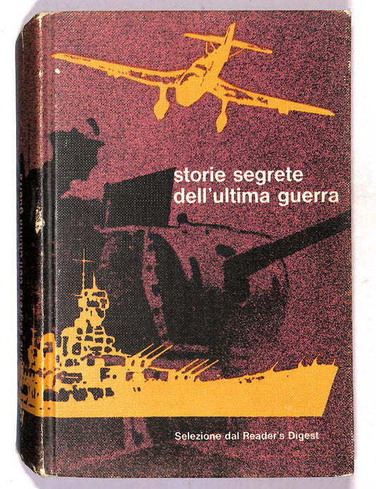 EBOND Storie Segrete Dell'ultima Guerra Dal Reader's Digest Libro LI019813