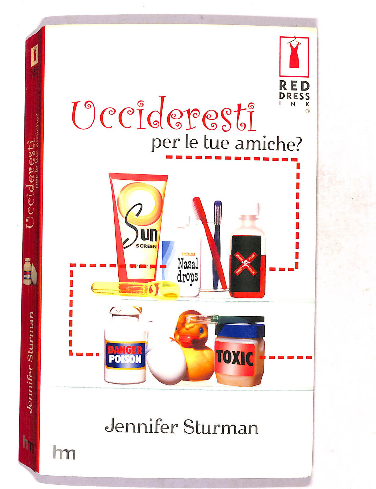 EBOND Uccideresti Per Le Tue Amiche Di Jennifer Sturman Libro LI019814