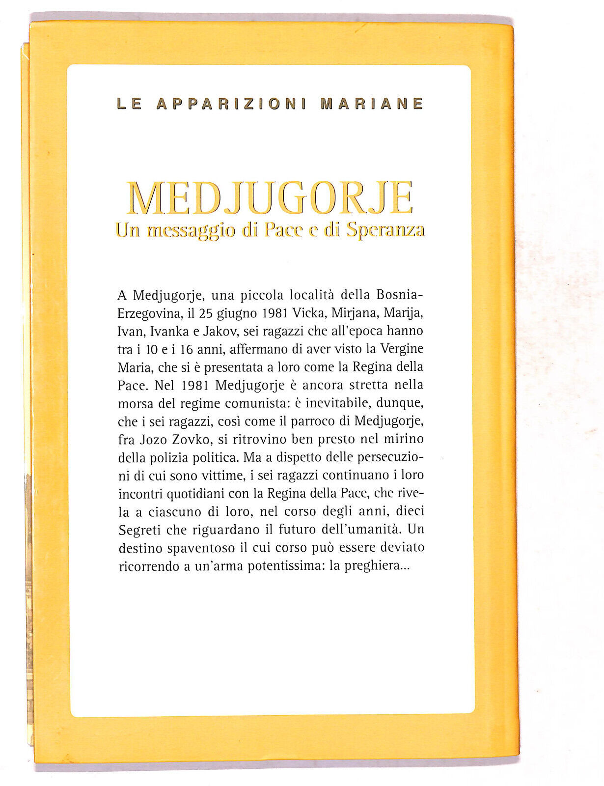 EBOND Medjugorje Un Messaggio Di Pace e Speranza Manuela Pizziolo Libro LI019850