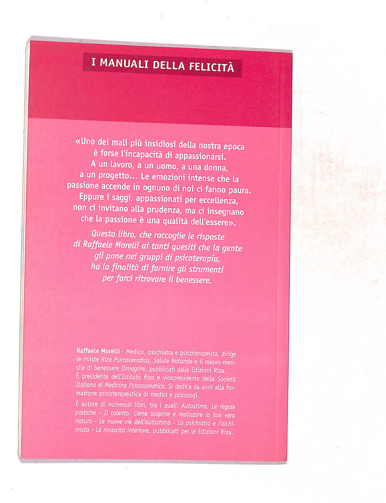 EBOND Manuali D. Felicita Accendi La Passione Di Raffaele Morelli Libro LI019854