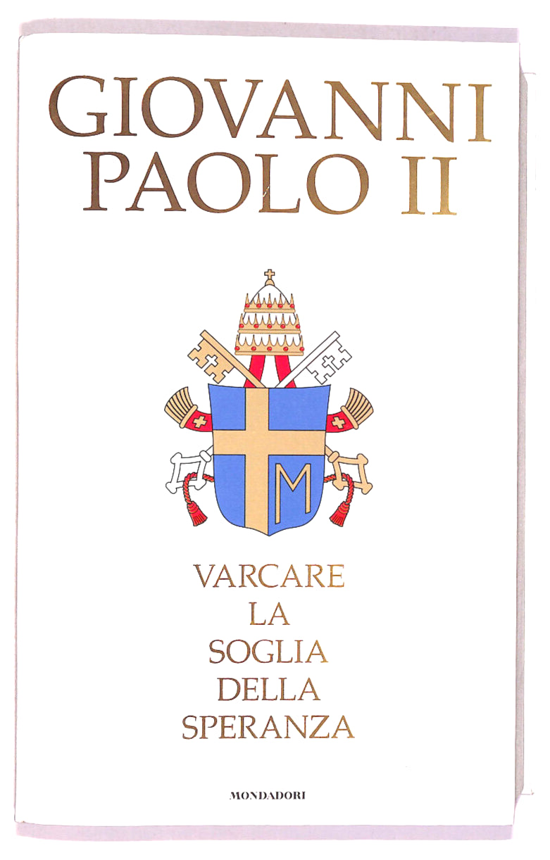 EBOND Varcare La Soglia Della Speranza Di Giovanni Paolo Ii Libro LI019904