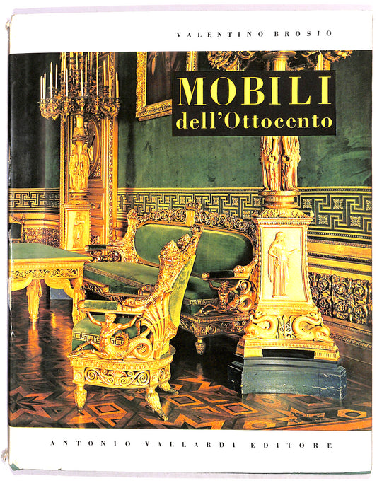EBOND Mobili Dell'ottocento Di Valentino Brosio Libro LI020059