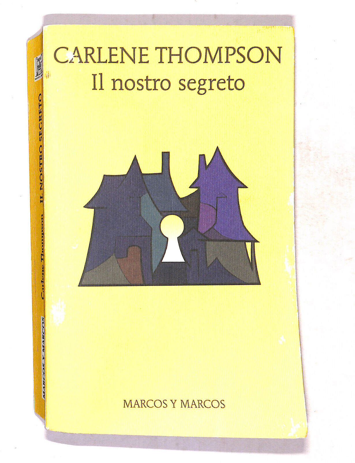 EBOND Il Nostro Segreto Di Carlene Thompson Libro LI020103