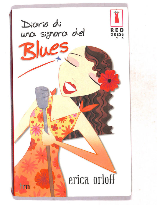 EBOND Diario Di Una Signora Del Blues Di Erica Orloff Libro LI020109