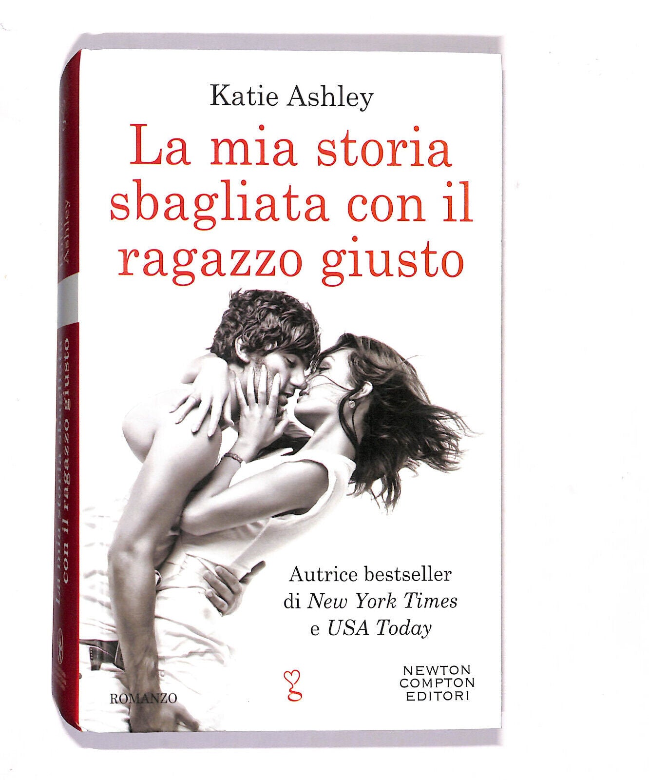 EBOND La Mia Storia Sbagliata Con Il Ragazzo Giusto Katie Ashley Libro LI020160