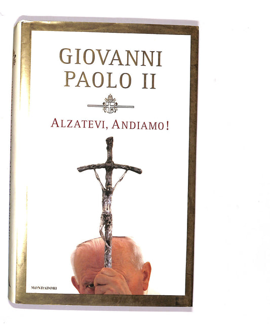 EBOND Alzatevi, Andiamo! Giovanni Paolo Ii Libro LI020161