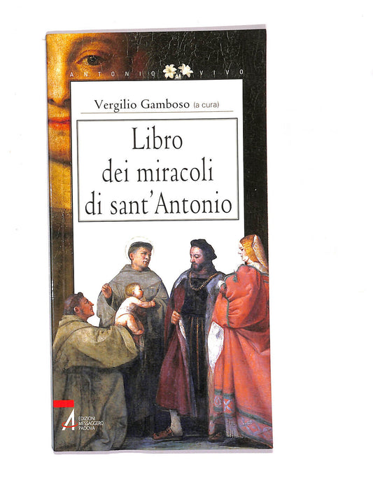 EBONDDei Miracoli Di Sant'antonio Di Virgilio Gamboso Libro LI020216