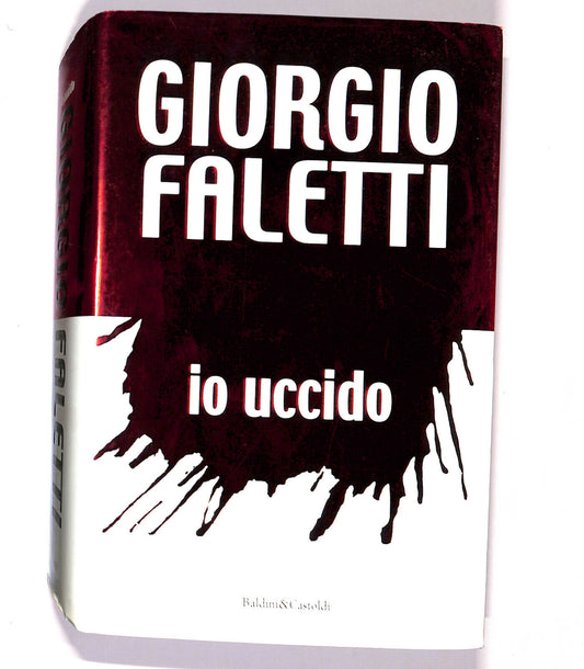 EBOND Io Uccido Di Giorgio Faletti Libro LI020257