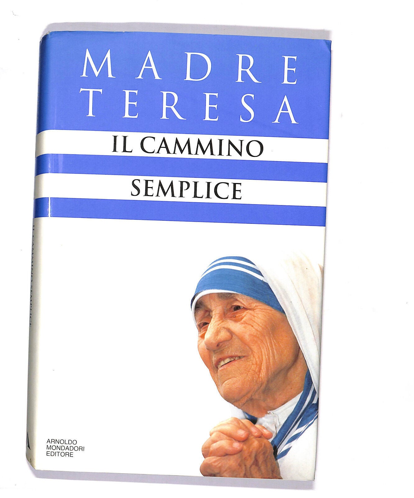 EBOND Il Cammino Semplice Di Madre Teresa Libro LI020304