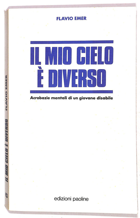 EBOND Il Mio Cielo e Diverso Di Flavio Emer Libro LI020350