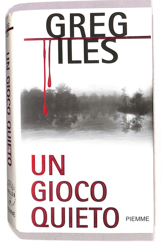 EBOND Un Gioco Quieto Di Greg Iles Libro LI020352