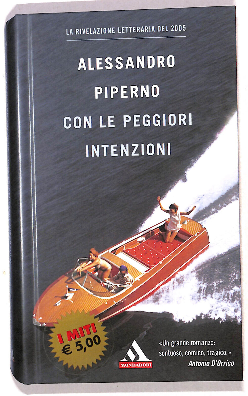 EBOND Con Le Peggiori Intenzioni Di Alessandro Piperino Libro LI020359