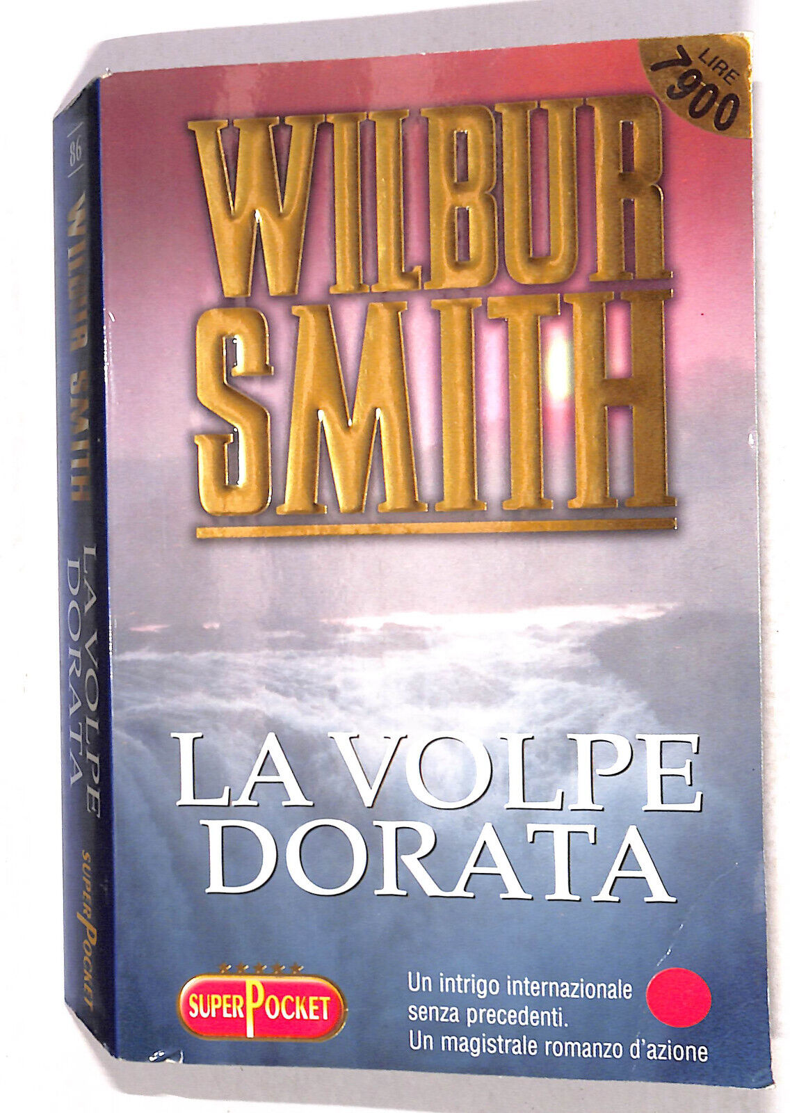 EBOND La Volpe Dorata Di Wilbur Smith Libro LI020361
