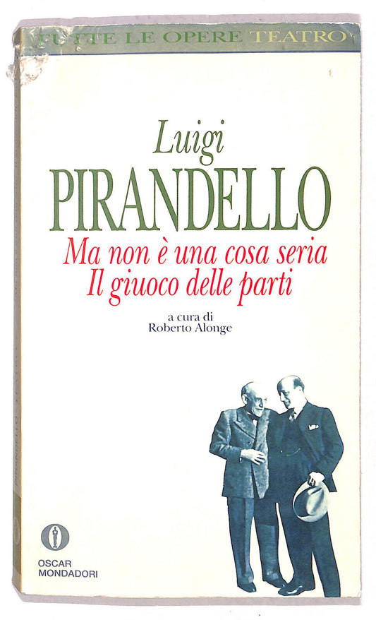 EBOND Ma Non e Una Cosa Seria Di Luigi Pirandello Libro LI020510