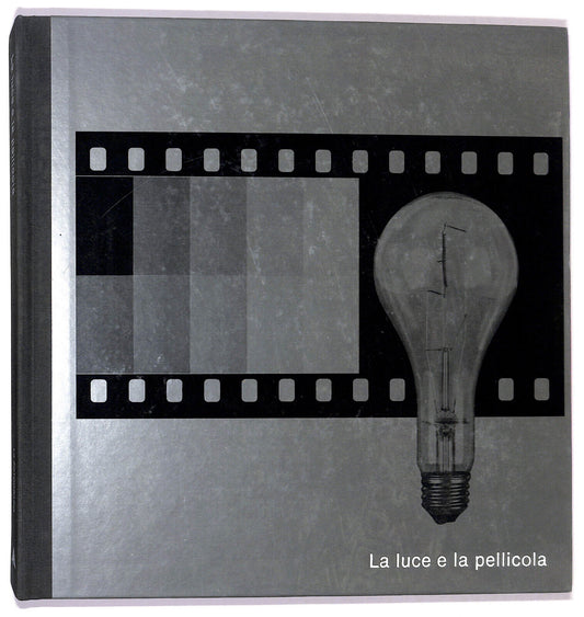 EBOND La Fotografia La Luce e La Pellicola Timelife 1978 Mondadori Libro LI020607