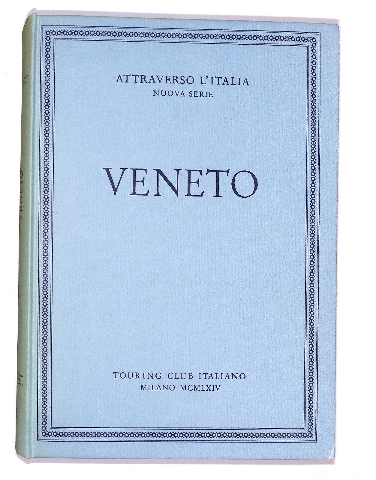 EBOND Attraverso L'italia Nuova Serie Veneto Touring Club 1964 Libro LI020658