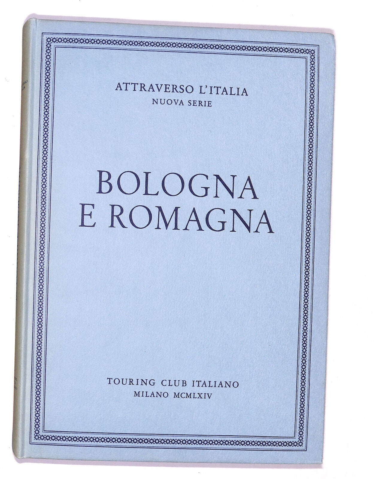 EBOND Attraverso L'italia Nuova Serie Bologna e Romagna 1964 Libro LI020660